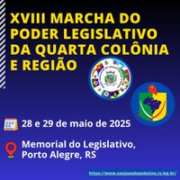 XVIII Marcha dos Vereadores do Poder Legislativo da Quarta Colônia e Região (PLQCR)